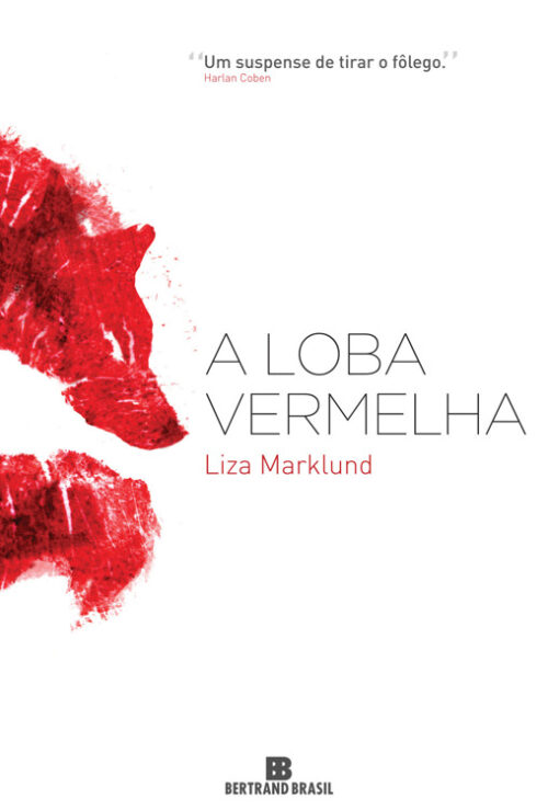 Baixar Livro A Loba Vermelha Liza Marklund em PDF ePub e Mobi