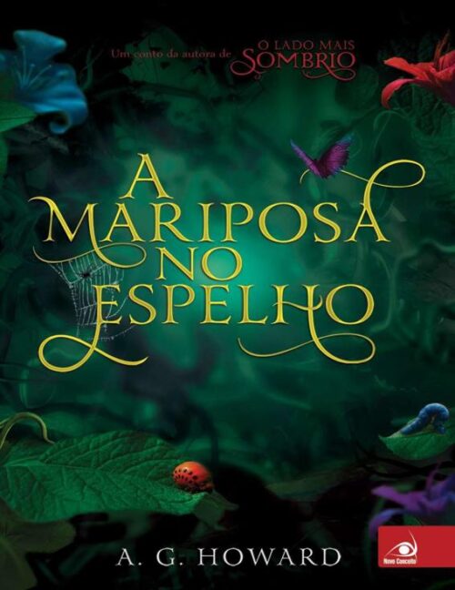 Baixar Livro A Mariposa no Espelho Splintered Vol 2 A G Howard em PDF ePub e Mobi