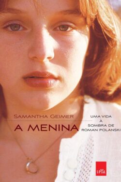 Baixar Livro A Menina Samantha Geimer em PDF ePub e Mobi