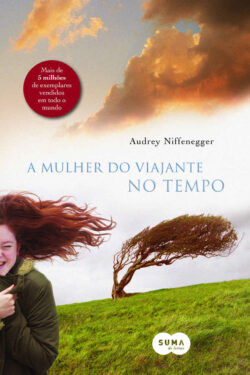 Baixar Livro A Mulher do Viajante no Tempo Audrey Niffenegger em PDF ePub e Mobi