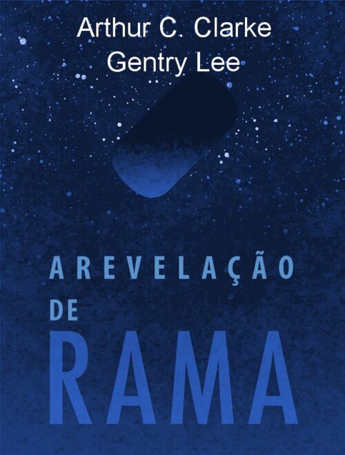 Baixar Livro A Revelacao De Rama Arthur C Clarke em PDF ePub e Mobi