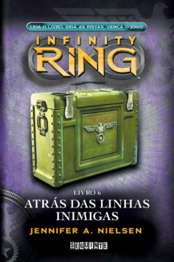 Baixar Livro Atras das Linhas Inimigas Infinity Ring Vol 6 Jennifer A Nielsen em PDF ePub e Mobi