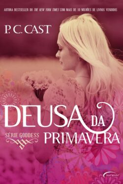 Baixar Livro Deusa da Primavera Goddess Vol 2 P C Cast em Pdf mobi e epub