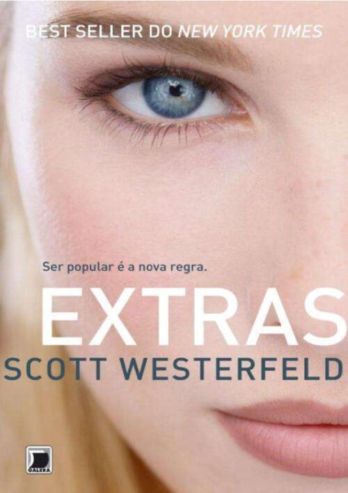 Baixar Livro Extras Feios Vol 04 Scott Westerfeld em PDF ePub e Mobi