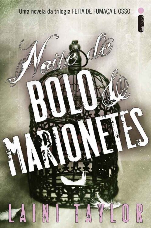 Baixar Livro Noite de Bolo e Marionetes Laini Taylor em PDF ePub e Mobi