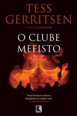 Baixar Livro O Clube Mefisto Rizzoli e Isles Vol 6 Tess Gerritsen em PDF ePub e Mobi