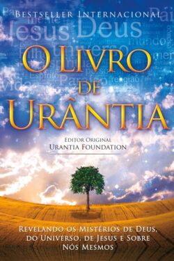 Baixar Livro O Livro de Urantia Urantia Foundation em PDF ePub e Mobi