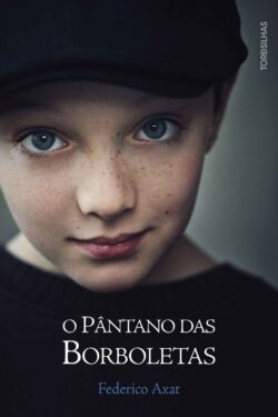 Baixar Livro O Pantano das Borboletas Federico Axat em PDF ePub e Mobi