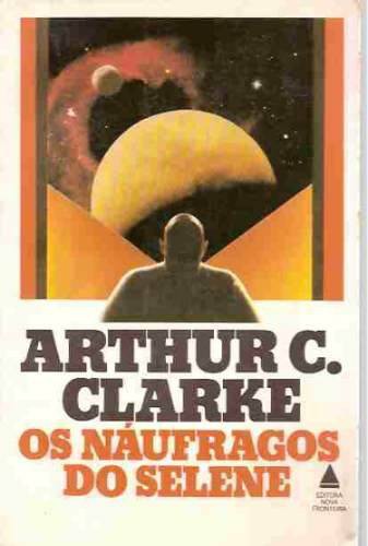 Baixar Livro Os Naufragos do Selene Arthur C Clarke em PDF ePub e Mobi