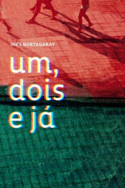 Baixar Livro Um Dois e Ja Ines Bortagaray em Pdf mobi e epub