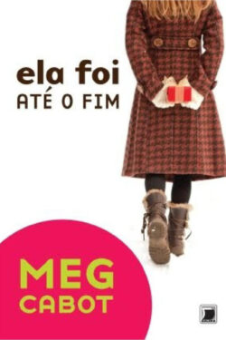 Baixar Livro ela Foi Ate o fim Meg Cabot em PDF ePub e Mobi