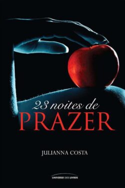 Baixar Livro 23 Noites de Prazer Julianna Costa em PDF ePub e Mobi