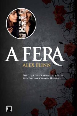 Baixar Livro A Fera Cronicas de Kendra Vol 1 Alex Flinn em PDF ePub e Mobi