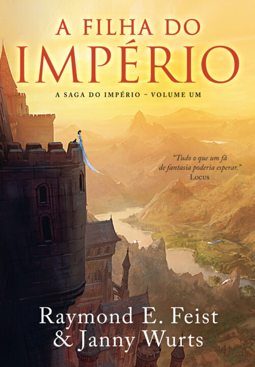 Baixar Livro A Filha do Imperio A Saga do Imperio Vol 01 Raymond E Feistem PDF ePub e Mobi