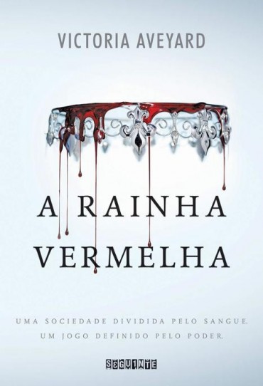 Baixar Livro A Rainha Vermelha A Rainha Vermelha Vol 1 Victoria Aveyard em PDF ePub e Mobi