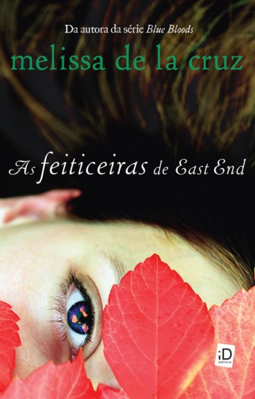 Baixar Livro As Feiticeiras de East End Familia Beauchamp Vol 1 Melissa de la Cruz em PDF ePub e Mobi