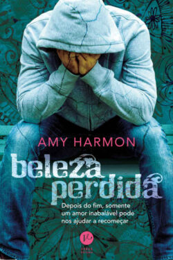 Baixar Livro Beleza Perdida Amy Harmon em PDF ePub e Mobi