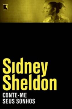 Baixar Livro Conte me seus sonhos Sidney Sheldon em PDF ePub e Mobi