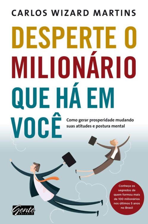 Baixar Livro Desperte o Milionario que ha em voce Carlos Wizard Martins em PDF ePub e Mobi