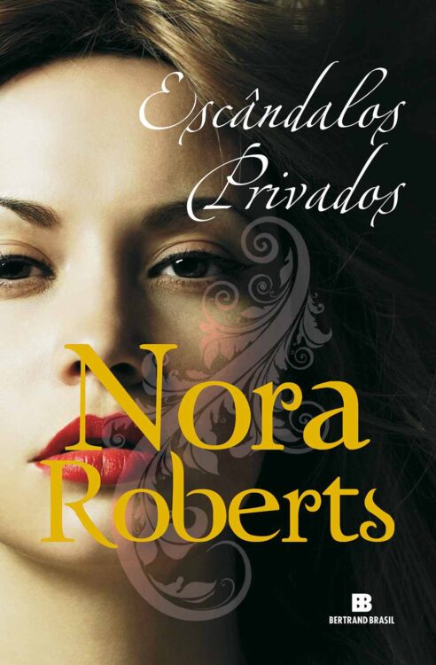 Baixar Livro Escandalos Privados Nora Roberts em PDF ePub e Mobi