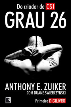 Baixar Livro Grau 26 Steve Dark Vol 1 anthony E Zuiker em PDF ePub e Mobi