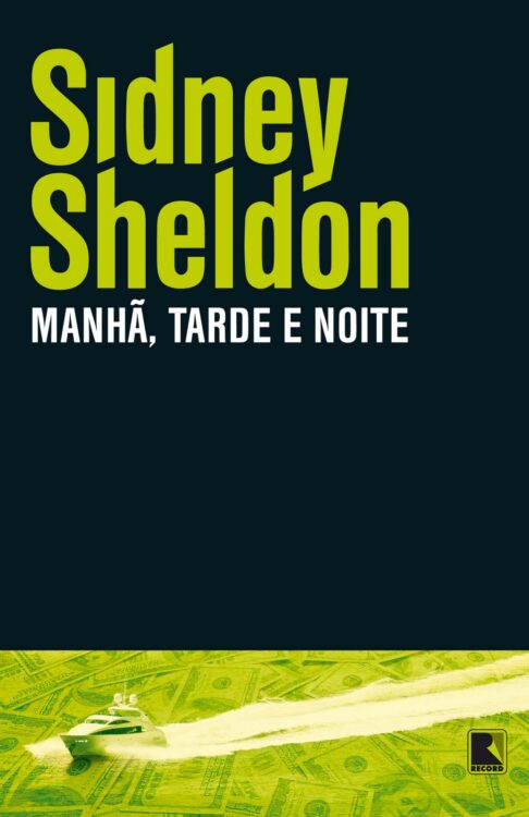 Baixar Livro Manha Tarde e Noite Sidney Sheldon em PDF ePub e Mobi