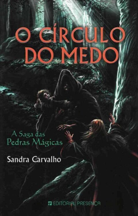 Baixar Livro O Círculo do Medo A Saga das Pedras Magicas Sandra Carvalho em PDF ePub e Mobi