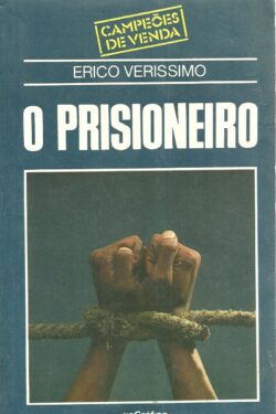 Baixar Livro O Prisioneiro Erico Verissimo em PDF ePub e Mobi