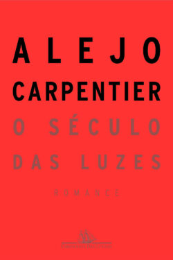 Baixar Livro O Seculo das Luzes Alejo Carpentier em PDF ePub e Mobi