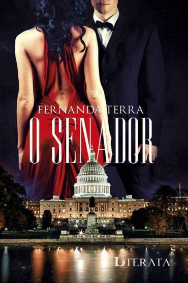 Baixar Livro O Senador Trilogia Entre o Amor e o Poder Vol 2 Fernanda Terra em PDF ePub e Mobi