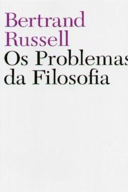 Baixar Livro Os Problemas da Filosofia Bertrand Russell em PDF ePub e Mobi