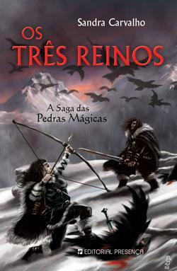 Baixar Livro Os Tres Reinos A Saga das Pedras Magicas Sandra Carvalho em PDF ePub e Mobi