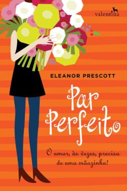 Baixar Livro Par Perfeito Eleanor Prescott em PDF ePub e Mobi