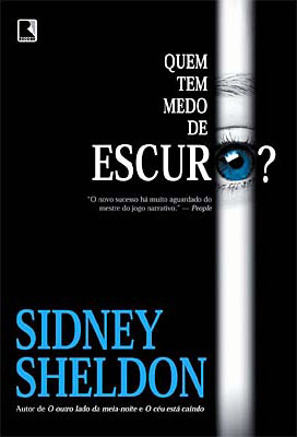 Baixar Livro Quem Tem Medo de Escuro Sidney Sheldon em PDF ePub e Mobi