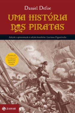 Baixar Livro Uma Historia dos Piratas Daniel Defoe em PDF ePub e Mobi