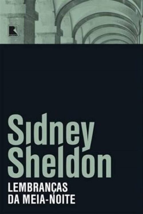 Lembrancas da Meia Noite Sidney Sheldon em PDF ePub e Mobi