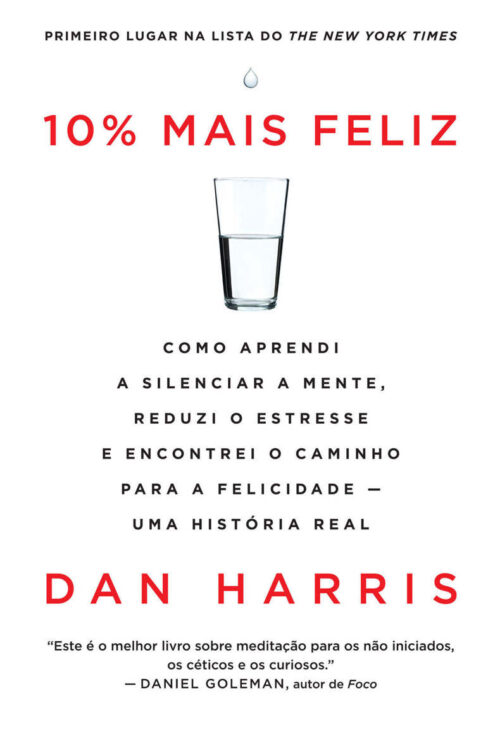 Baixar Livro 10 Mais Feliz Dan Harris em PDF ePub e Mobi