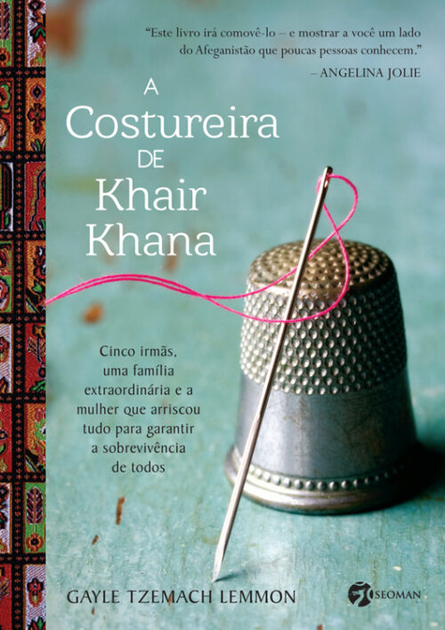 Baixar Livro A Costureira de Khair Khana Gayle Tzemach Lemmon em PDF ePub e Mobi