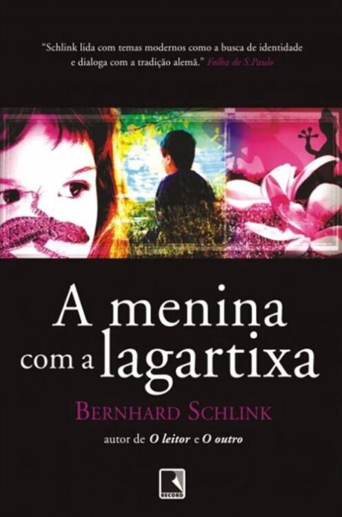 Baixar Livro A Menina Com A Lagartixa Bernhard Schlink em PDF ePub e Mobi