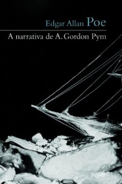 Baixar Livro A Narrativa de A Gordon Pym Edgar Allan Poe em PDF ePub e Mobi