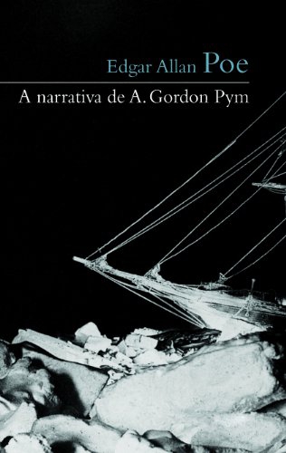 Baixar Livro A Narrativa de A Gordon Pym Edgar Allan Poe em PDF ePub e Mobi