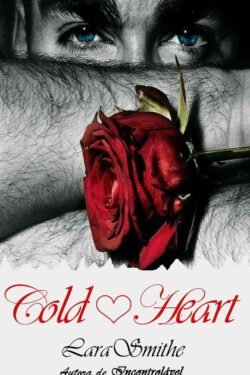 Baixar Livro Cold Heart Lara Smithe em PDF ePub e Mobi