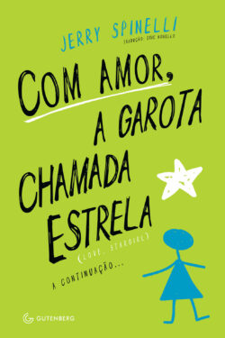 Baixar Livro Com amor a garota chamada Estrela Stargirl Vol 02 Jerry Spinelli em PDF ePub e Mobi