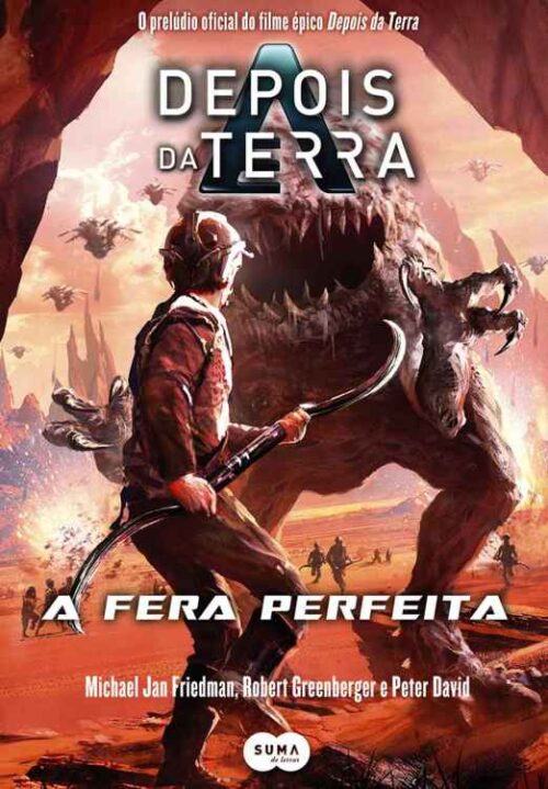 Baixar Livro Depois da Terra A Fera Perfeita Michael Jan Friedman em PDF ePub e Mobi ou Ler online