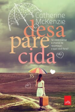 Baixar Livro Desaparecida Catherine McKenzie em PDF ePub e Mobi