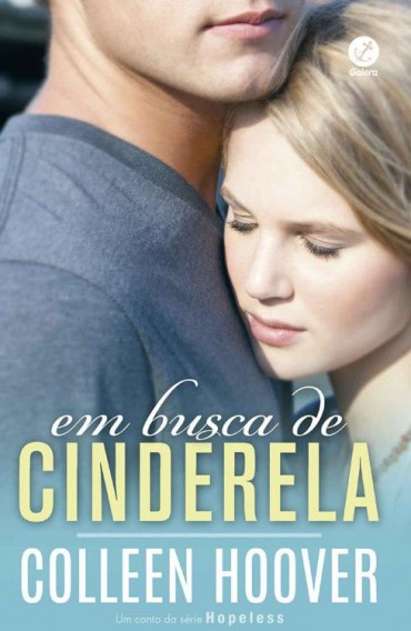 Baixar Livro Em Busca de Cinderela Hopeless Vol 2 5 Colleen Hoover em PDF ePub e Mobi ou ler online