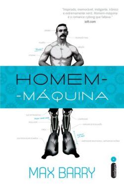 Baixar Livro Homem Maquina Max Barry em PDF ePub e Mobi