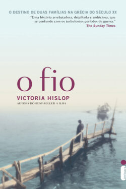 Baixar Livro O Fio Victoria Hislop em PDF ePub e Mobi ou Ler online