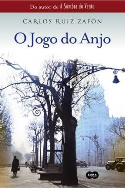 Baixar Livro O Jogo do Anjo O Cemiterio dos Livros Esquecidos Vol 02 Carlos Ruiz Zafon em PDF ePub e Mobi