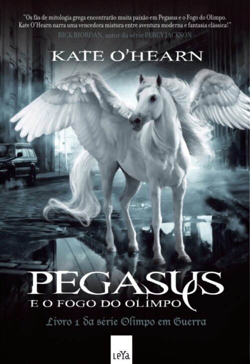 Baixar Livro Pegasus e o Fogo do Olimpo Olimpo em Guerra Vol 01 Kate O Hearn em PDF ePub e Mobi ou ler online